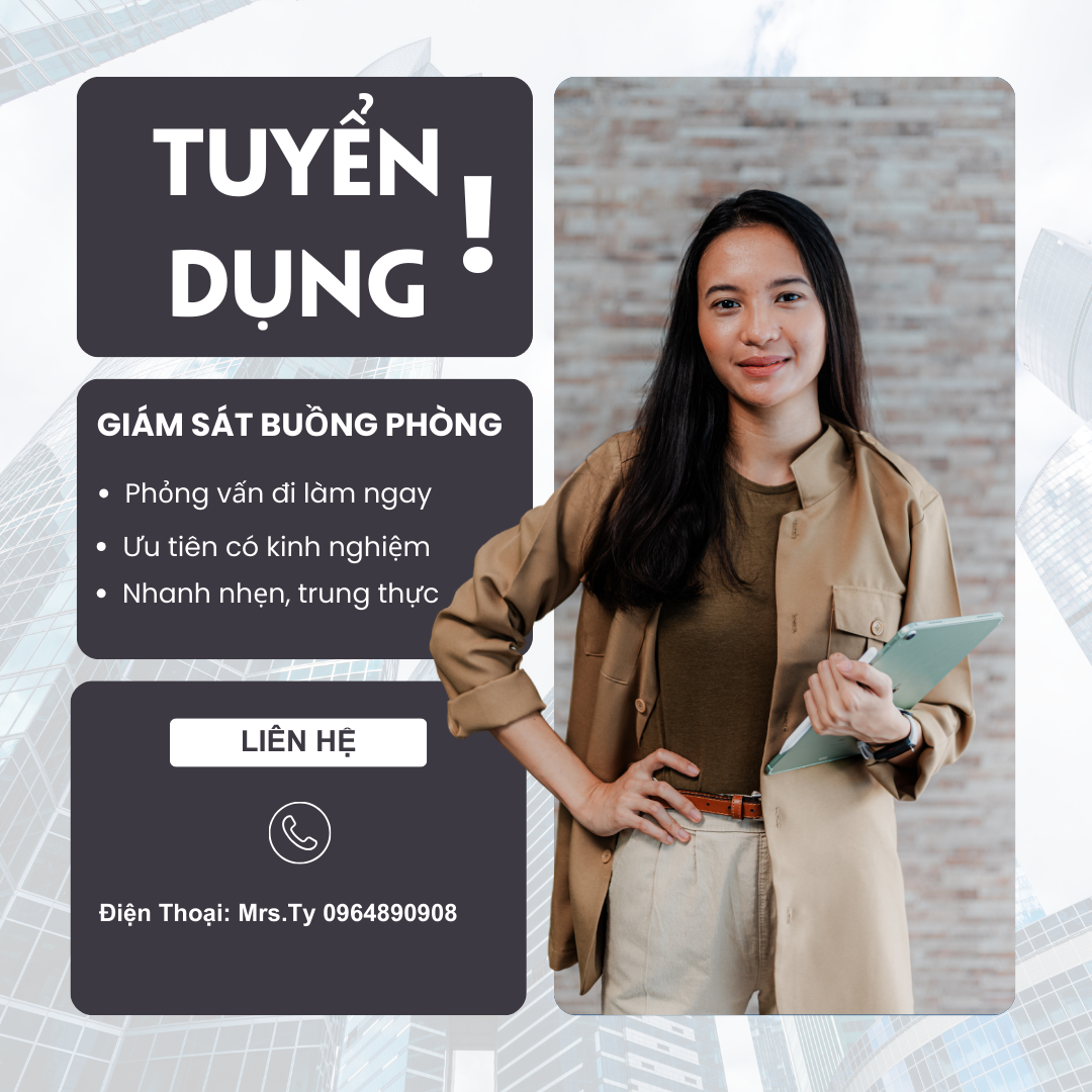 Tuyển Giám Sát Buồng Phòng Phú Quốc – Ưu Tiên Ứng Viên Có Kinh Nghiệm 2 Tuyển Giám Sát Buồng Phòng