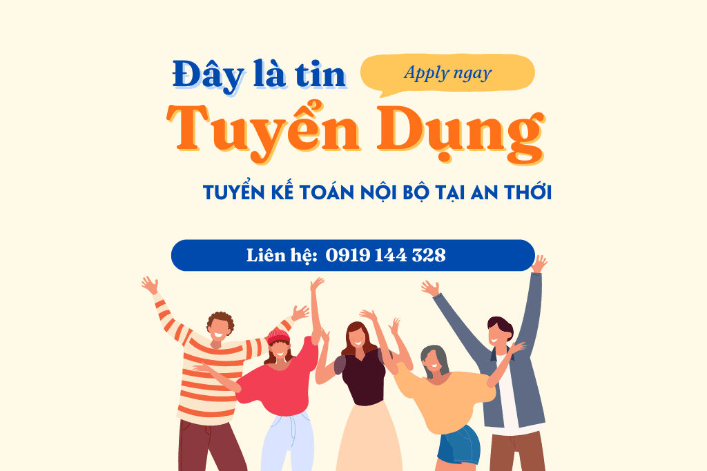 Tuyển Kế Toán Nội Bộ Tại An Thới, Phú Quốc: Số Lượng 01. 2 Tuyển Kế Toán Nội Bộ Tại An Thới