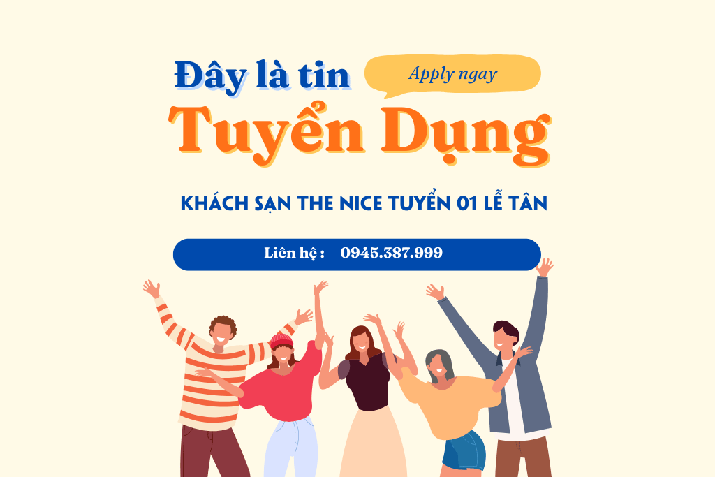 Khách Sạn The Nice Tuyển 01 Lễ Tân 2 Khách Sạn The Nice Tuyển 01 Lễ Tân